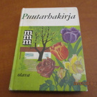Puutarhakirja Mitä- Missä -Milloin - pikkukuva 1