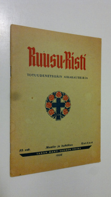 Ruusu-risti 3-4/1956 : totuudenetsijäin aikakauskirja