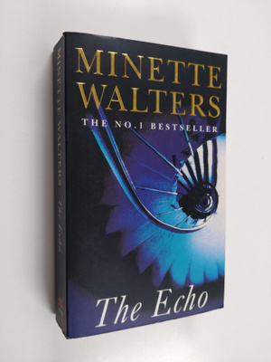 Minette Walters : The echo