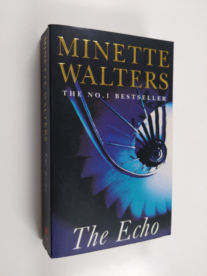 Minette Walters : The echo