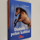 Gabi Adam : Diabolo : pelon kahleet - pikkukuva 1
