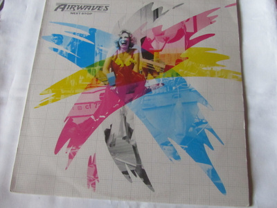 Airwaves: Next Stop  LP  1979