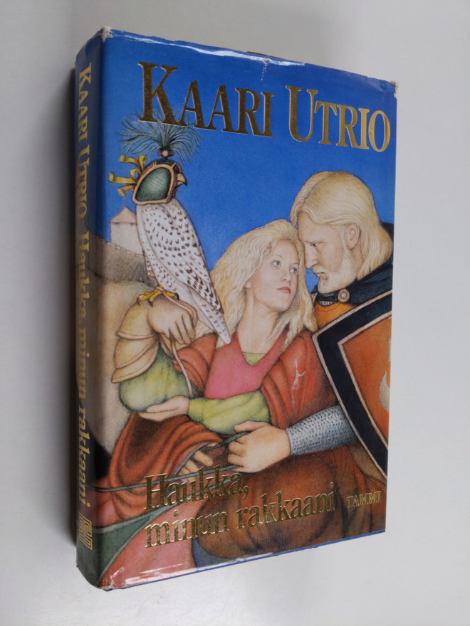 Kaari Utrio : Haukka, minun rakkaani
