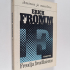 Erich Fromm : Freud ja freudilaisuus - pikkukuva 1