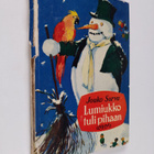 Jouko Sorva : Lumiukko tuli pihaan - pikkukuva 1