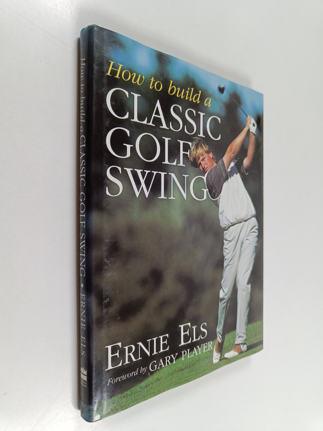 Steve Newell ym. : How to build a classic golf swing