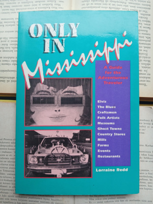 Lorraine Redd - Only in Mississippi • A Guide for the...