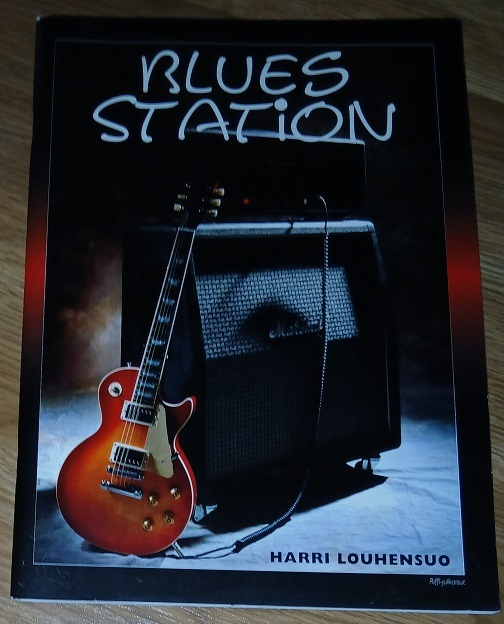 Harri Louhensuo: Blues Station