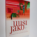 Uusi jako : miten Suomesta tuli kilpailukyky-yhteiskunta? - pikkukuva 1