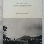 Papua New Guinea: A Century of Colonial Impact 1884-1984 - pikkukuva 1