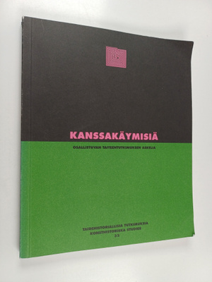 Kanssakäymisiä : Osallistuvan taiteentuntemuksen askelia