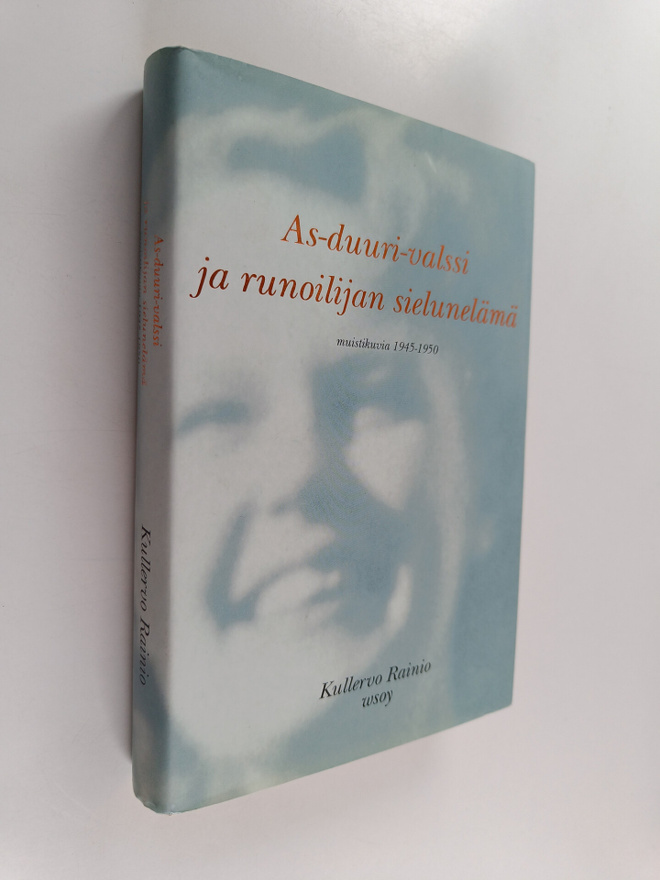 Kullervo Rainio : As-duuri-valssi ja runoilijan sielunelä...