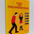 Pia Nyman-Kurkiala : Ung och finlandssvensk - pikkukuva 1