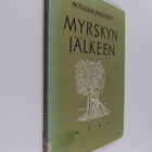 William Jokinen : Myrskyn jälkeen : runoja - pikkukuva 1