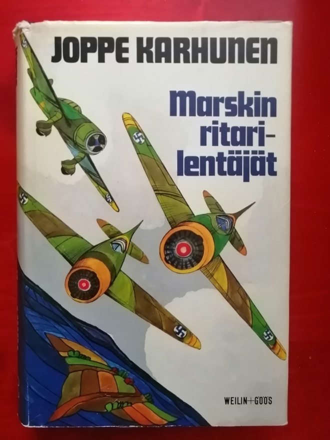 Joppe Karhunen : Marskin ritarilentäjät