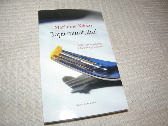 Marianne Käcko Tapa minut, äiti!    -pok