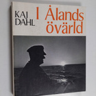Kaj Dahl : I Ålands övärld - pikkukuva 1