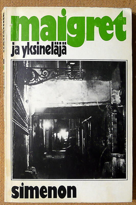 Georges Simenon: Maigret ja yksineläjä / latvialainen