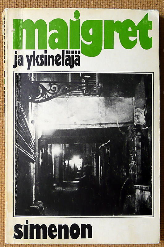 Georges Simenon: Maigret ja yksineläjä / latvialainen