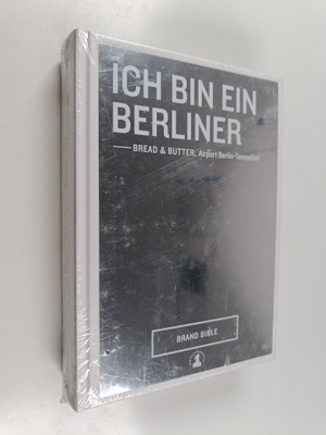Ich bin ein Berliner - Bread & Butter, Airport Berlin-Tem...