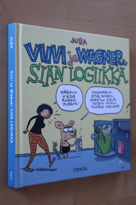 Juba : Sian logiikka ( Viivi ja Wagner 1.p. 2012 )