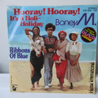 BONEY M - HOORAY! HOORAY! IT'S A HOLI-HOLIDAY 7" SINGLE - pikkukuva 1