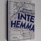 Lennart Hagerfors : Inte hemma - pikkukuva 1