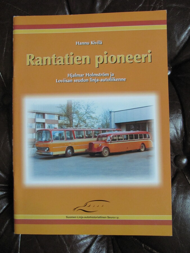 Rantatien pioneeri - Hj. Holmström