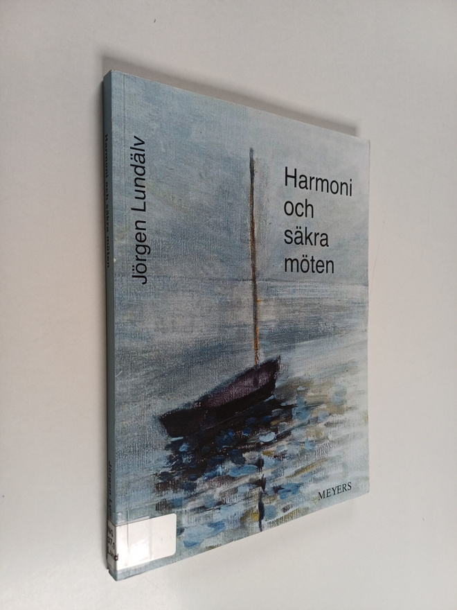 Jörgen Lundälv : Harmoni och säkra möten