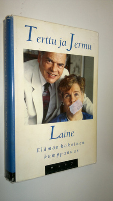 Terttu Laine : Elämän kokoinen kumppanuus