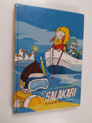 Laura Lähteenmäki : Salakari ja ulapan tuli