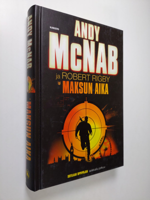 Andy McNab : Maksun aika