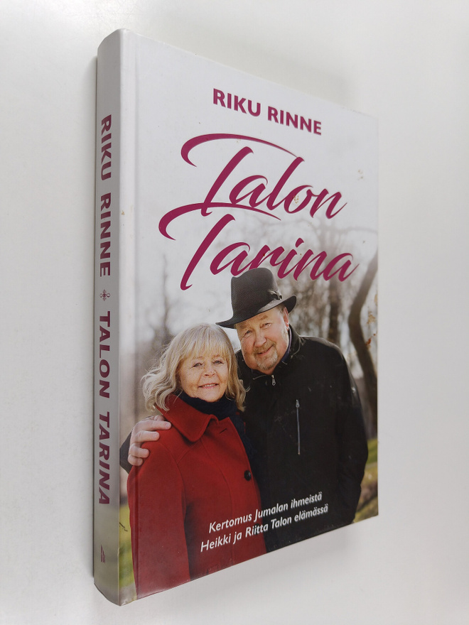 Riku Rinne : Talon tarina : Kertomus Jumalan ihmeistä Hei...