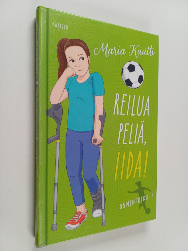 Maria Kuutti : Reilua peliä, Iida!