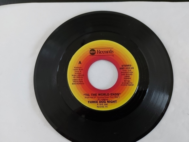 THREE DOG NIGHT - TIL THE WORLD ENDS 7 " Single
