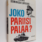 Larry Collins : Joko Pariisi palaa : Adolf Hitler 25:nten... - pikkukuva 1