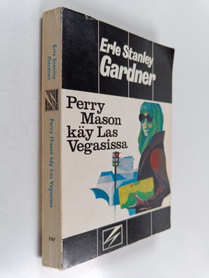 Erle Stanley Gardner : Perry Mason käy Las Vegasissa : Sa...