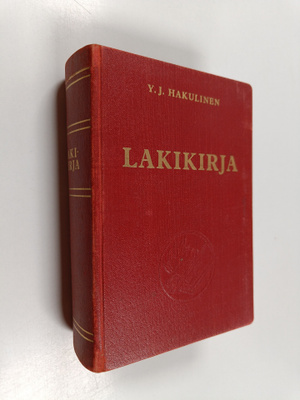 Y. J. Hakulinen : Lakikirja 21/10 1698 - 18/2 1966