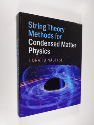 Horatiu Nastase : String Theory Methods for Condensed Mat...