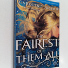 Carolyn Turgeon : The Fairest of Them All - A Novel - pikkukuva 1