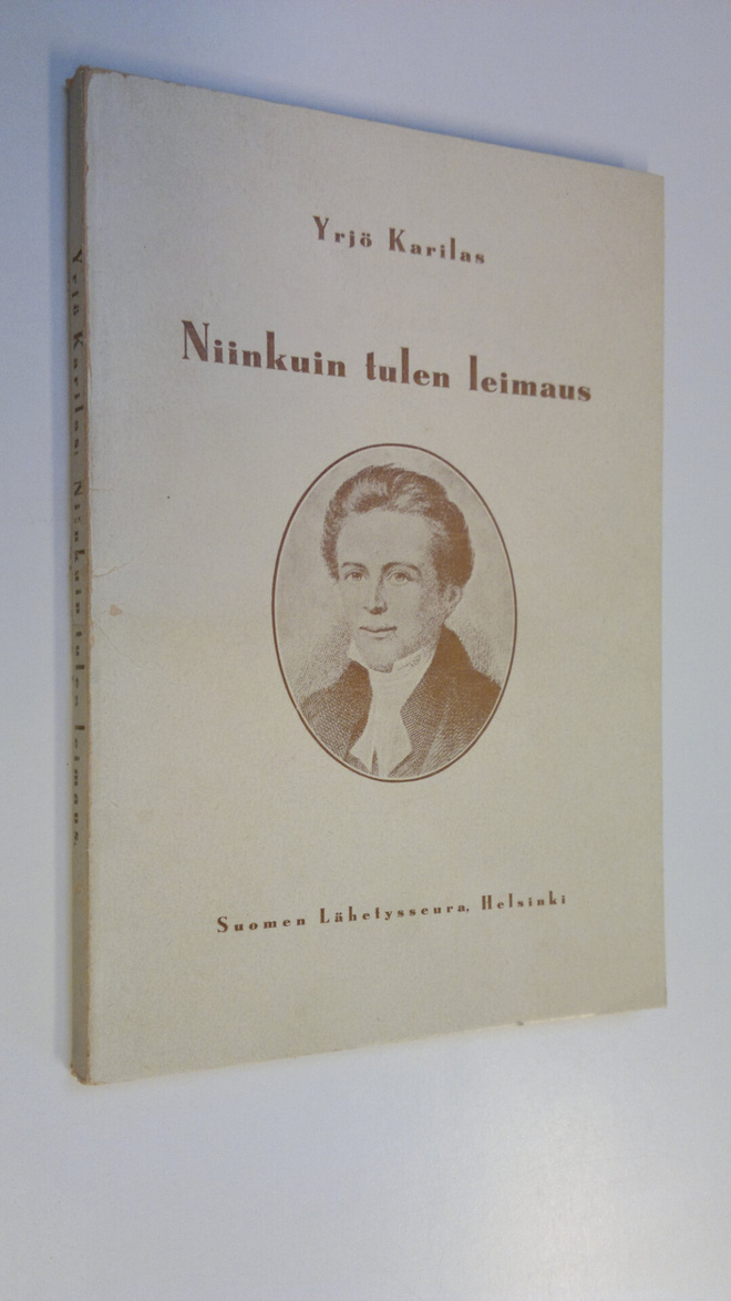 Yrjö Karilas : Niinkuin tulen leimaus