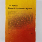 Jan Myrdal : Raportti kiinalaisesta kylästä - pikkukuva 2