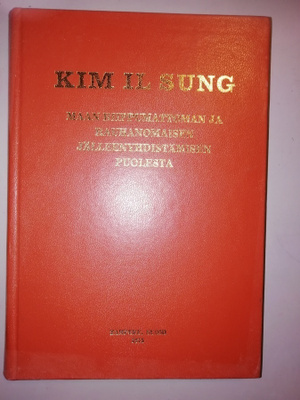Kim Il Sung : Maan riippumattoman ja rauhanomaisen jälleenyh