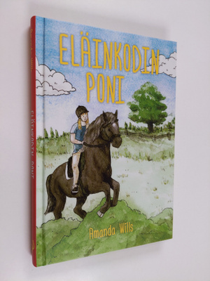 Wills Amanda : Eläinkodin poni