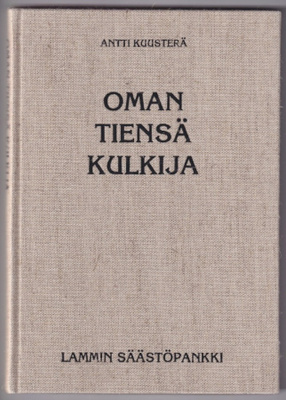 Antti Kuusterä: Oman tiensä kulkija