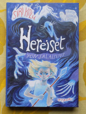 Siri Kolu:  Hereiset - Yön salaisuus