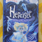 Siri Kolu: Hereiset - Yön salaisuus - pikkukuva 1