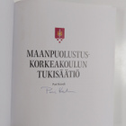 Pasi Kesseli : Maanpuolustuskorkeakoulun tukisäätiö (sign... - pikkukuva 3