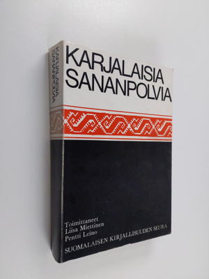 Liisa ym. (Toim.) Miettinen : Karjalaisia sananpolvia