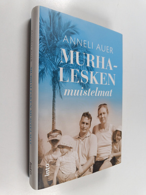 Anneli Auer : Murhalesken muistelmat